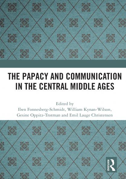 Papacy and Communication in the Central Middle Ages