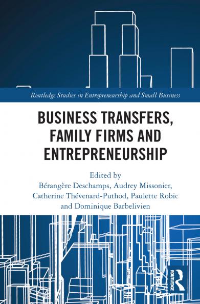 Business Transfers Family Firms and Entrepreneurship