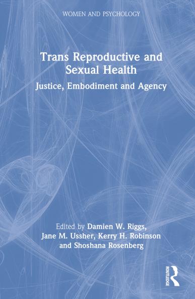 Trans Reproductive and Sexual Health