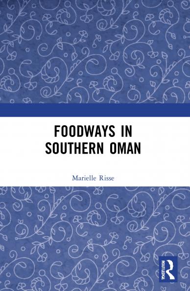 Foodways in Southern Oman