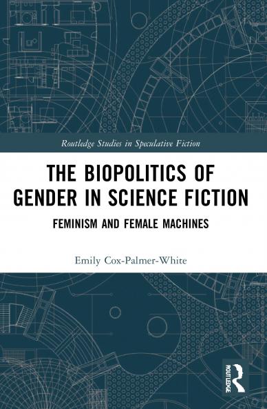 Biopolitics of Gender in Science Fiction