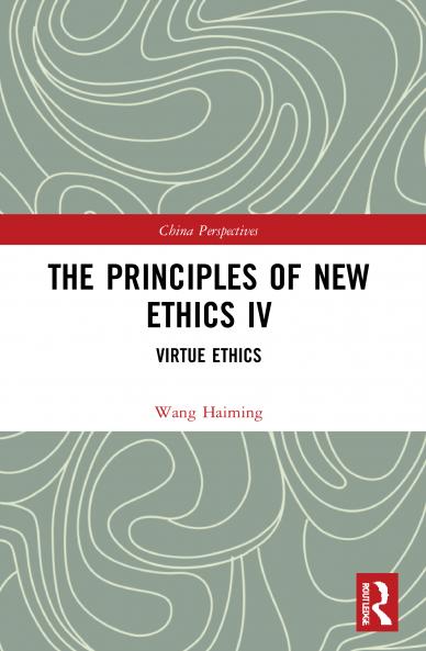 Principles of New Ethics IV