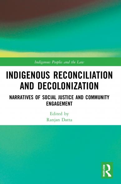 Indigenous Reconciliation and Decolonization