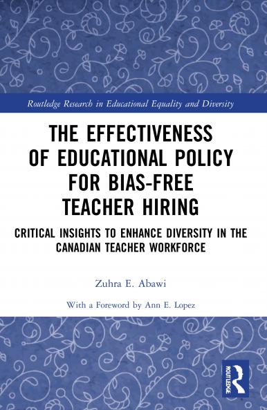 Effectiveness of Educational Policy for Bias-Free Teacher Hiring