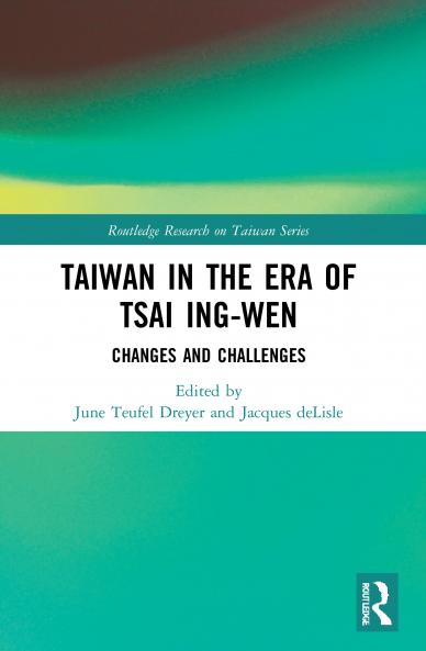 Taiwan in the Era of Tsai Ing-wen