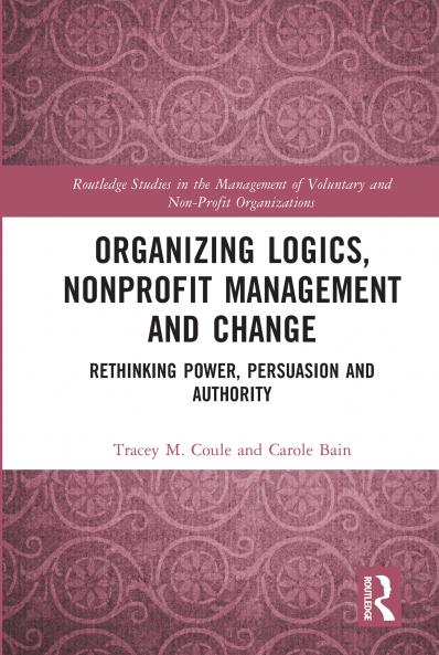 Organizing Logics Nonprofit Management and Change