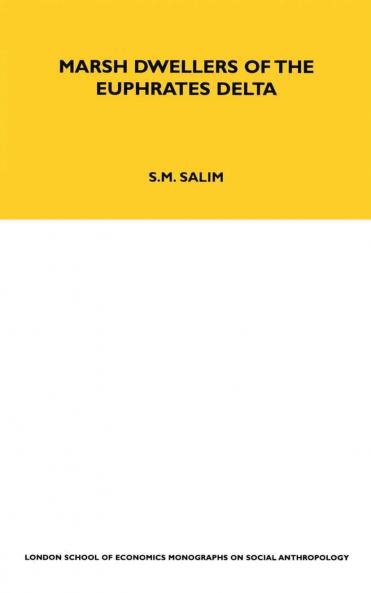 Marsh Dwellers of the Euphrates Delta