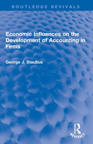 Economic Influences on the Development of Accounting in Firms