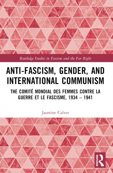 Anti-Fascism Gender and International Communism