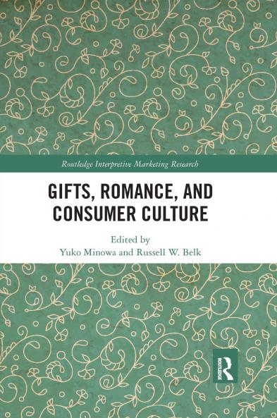 Gifts Romance and Consumer Culture