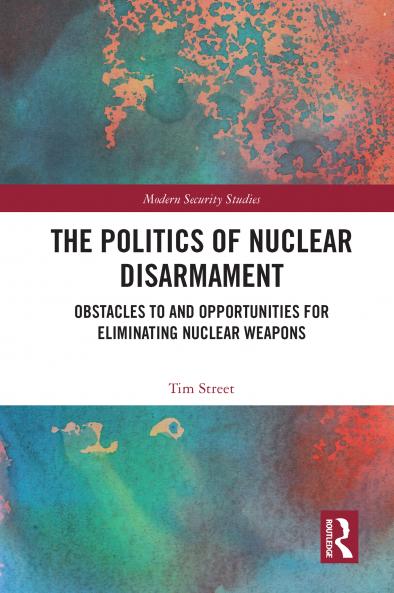 Politics of Nuclear Disarmament