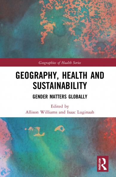 Geography Health and Sustainability