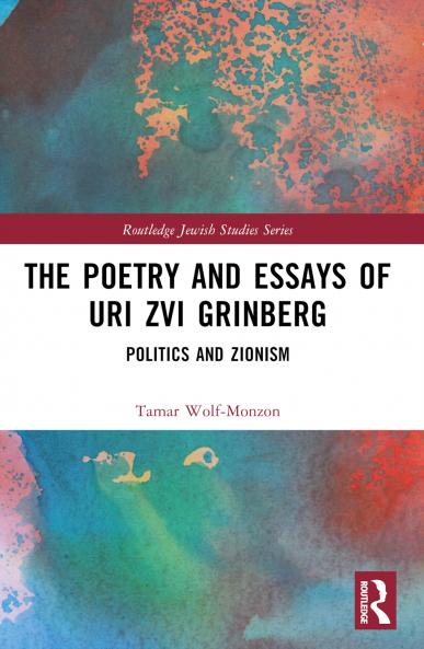 Poetry and Essays of Uri Zvi Grinberg