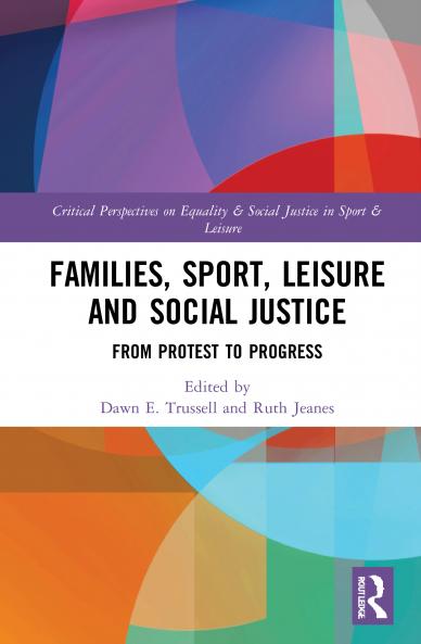 Families Sport Leisure and Social Justice