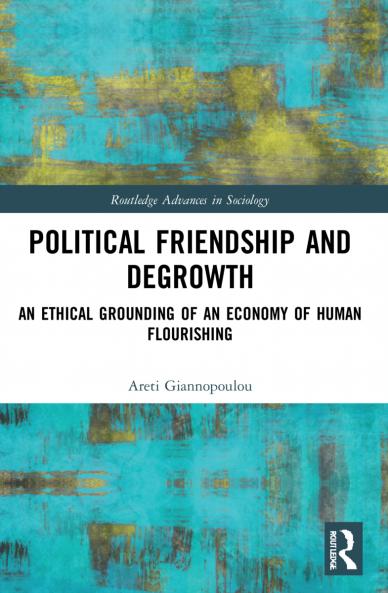 Political Friendship and Degrowth
