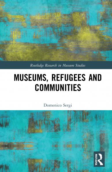 Museums Refugees and Communities