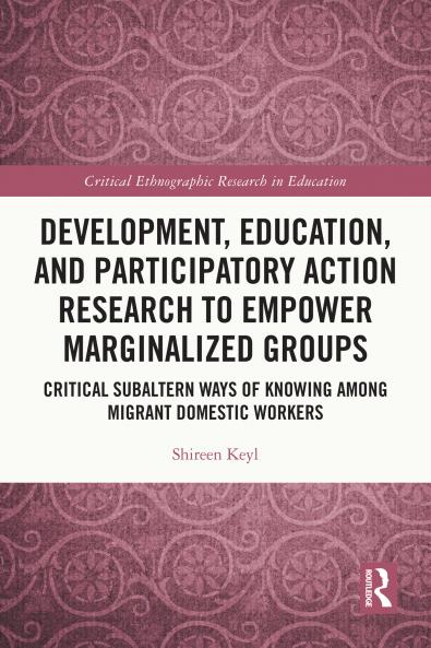 Development Education and Participatory Action Research to Empower Marginalized Groups