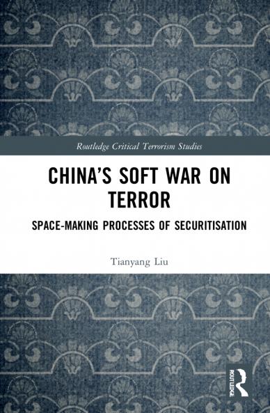 China’s Soft War on Terror