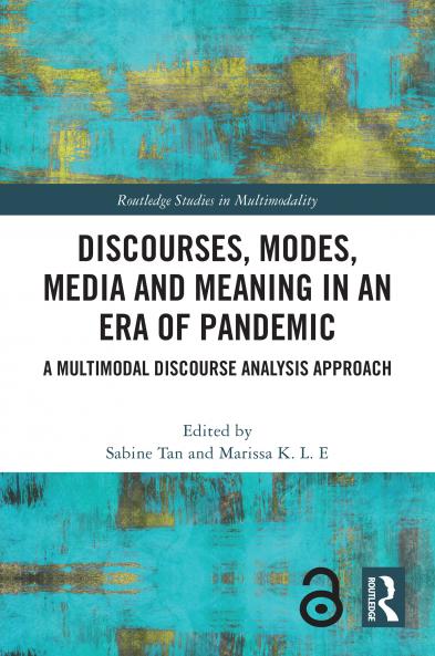 Discourses Modes Media and Meaning in an Era of Pandemic
