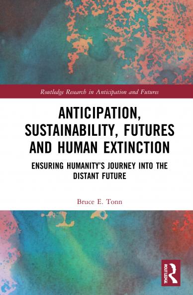 Anticipation Sustainability Futures and Human Extinction