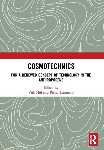 Cosmotechnics