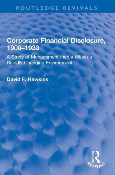 Corporate Financial Disclosure 1900-1933