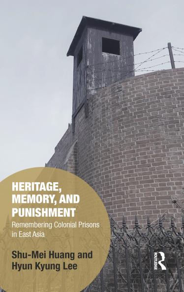 Heritage Memory and Punishment