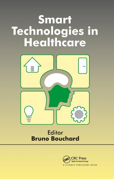 Smart Technologies in Healthcare