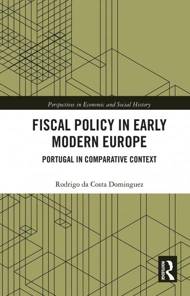 Fiscal Policy in Early Modern Europe