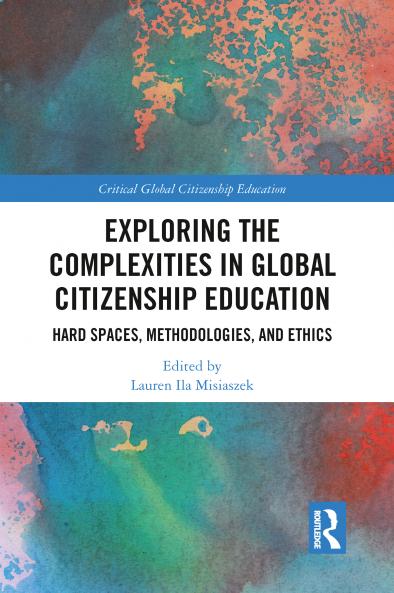 Exploring the Complexities in Global Citizenship Education