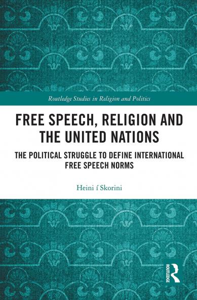 Free Speech Religion and the United Nations