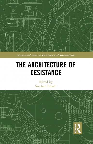 Architecture of Desistance