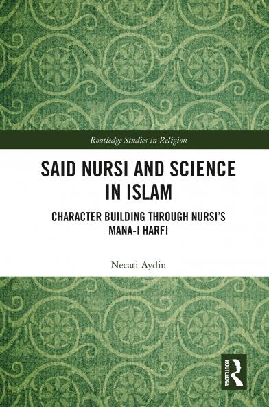 Said Nursi and Science in Islam