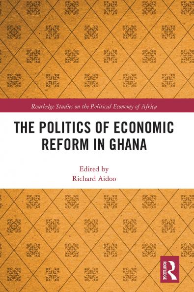 Politics of Economic Reform in Ghana