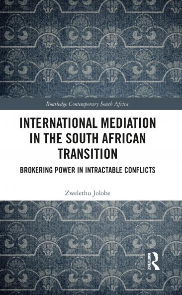 International Mediation in the South African Transition