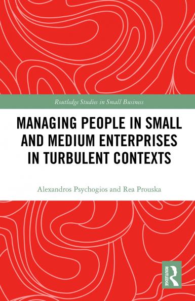 Managing People in Small and Medium Enterprises in Turbulent Contexts