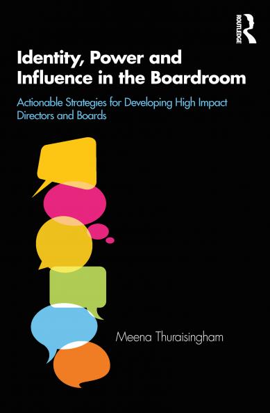 Identity Power and Influence in the Boardroom