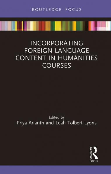 Incorporating Foreign Language Content in Humanities Courses
