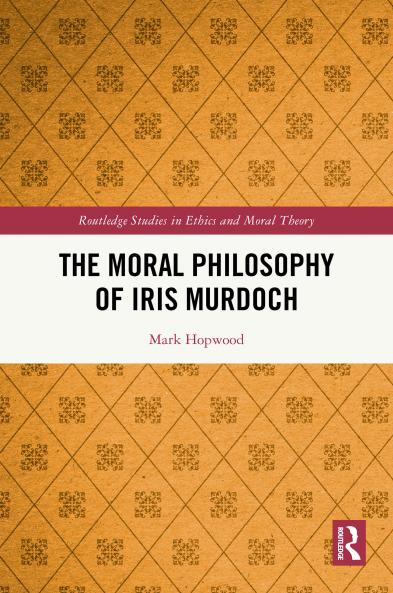Moral Philosophy of Iris Murdoch