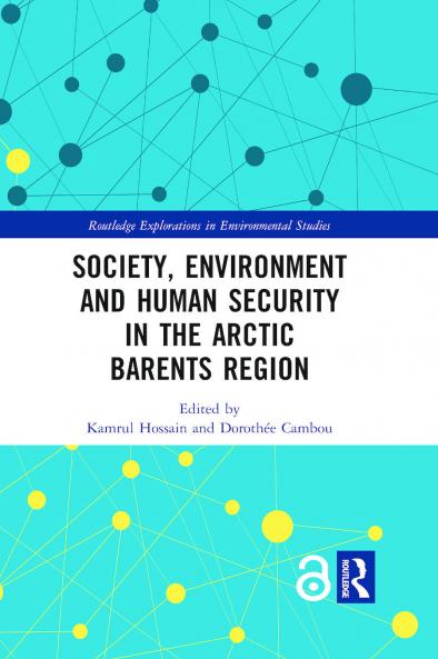 Society Environment and Human Security in the Arctic Barents Region