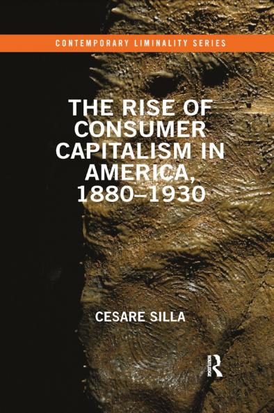 Rise of Consumer Capitalism in America 1880 - 1930
