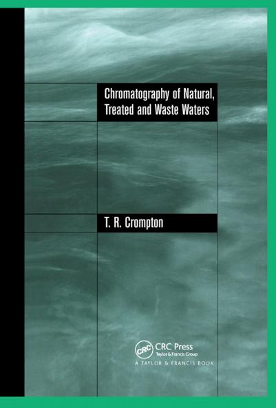 Chromatography of Natural Treated and Waste Waters