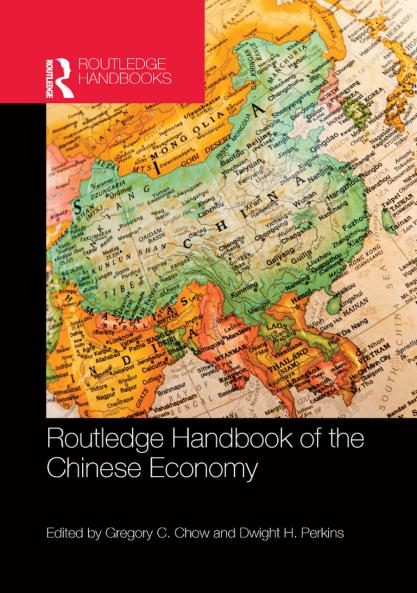 Routledge Handbook of the Chinese Economy