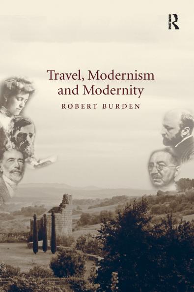 Travel Modernism and Modernity