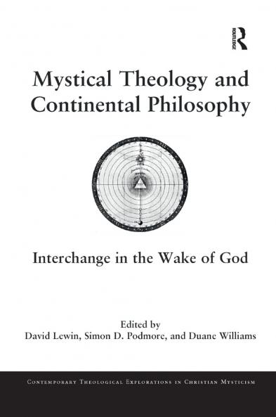 Mystical Theology and Continental Philosophy