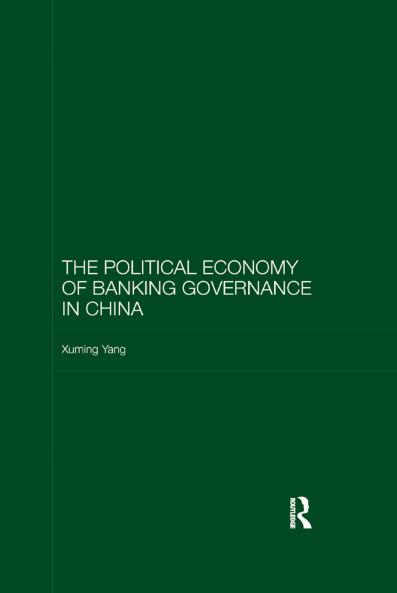 Political Economy of Banking Governance in China