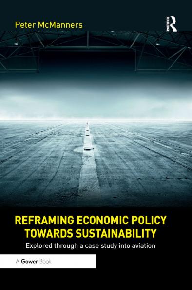 Reframing Economic Policy towards Sustainability