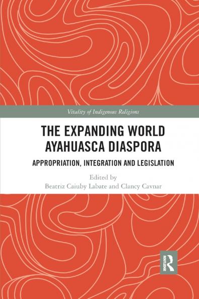 Expanding World Ayahuasca Diaspora