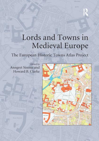 Lords and Towns in Medieval Europe