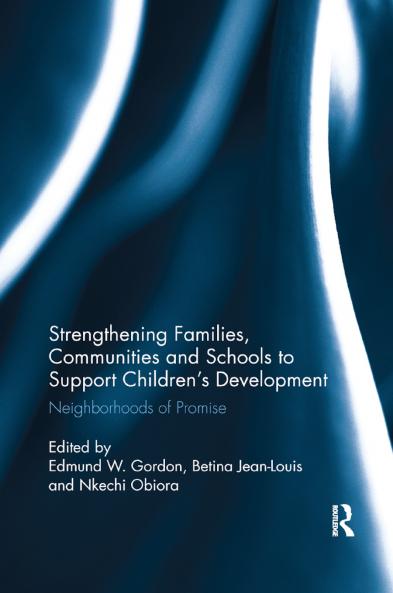 Strengthening Families Communities and Schools to Support Children's Development